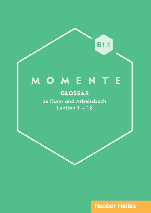 Momente B1.1  Glossar